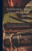 Novels And Tales Of Henry James