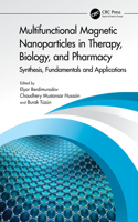 Multifunctional Magnetic Nanoparticles in Therapy, Biology, and Pharmacy