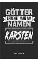 Götter erkennt man am Namen - Karsten - Notizbuch