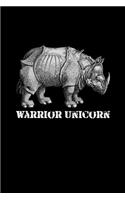 Warrior Unicorn Journal: A Rhino Notebook Journal To Write In