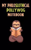 My Philoslothical Pollywog Notebook: Self Discovery Journal With Questions From A Relaxed Sloth