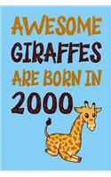 Awesome Giraffes Are Born in 2000