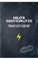 Milo's Geistesblitze - Dinge, die du nicht verstehen würdest, also - Finger weg! Private: Cooles Notizbuch ca. A5 für alle Männer 108 Seiten mit Punkteraster