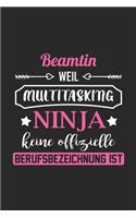Beamtin Weil Multitasking Ninja Keine Berufsbezeichnung Ist