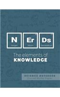 Nerds - The elements of knowledge - Science Notebook - Cornell Notes Paper