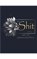 Get Shit Done 2020-2024 Academic Calendar Planner
