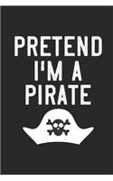 Pretend I'm A Pirate