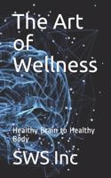 The Art of Wellness