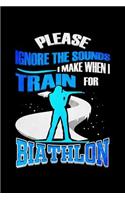 Please Ignore The Sounds I Make When I Train For Biathlon