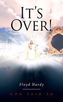 It's Over!