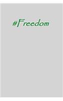 #freedom