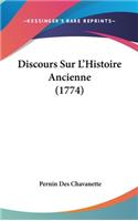 Discours Sur L'Histoire Ancienne (1774)