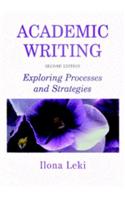 Academic Writing South Asian Edition: Exploring Processes and Strategies