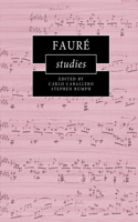 Fauré Studies
