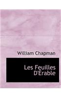 Les Feuilles D' Rable: (English)