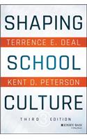 Shaping School Culture