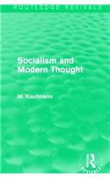 Socialism and Modern Thought