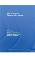 The Future of Payment Systems