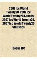 2007 ICC World Twenty20: 2007 ICC World Twenty20 Squads, 2007 ICC World Twenty20, 2007 ICC World Twenty20 Statistics(English)
