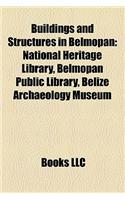 Buildings and Structures in Belmopan: National Heritage Library, Belmopan Public Library, Belize Archaeology Museum(English)