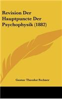 Revision Der Hauptpuncte Der Psychophysik (1882)
