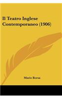 Il Teatro Inglese Contemporaneo (1906)