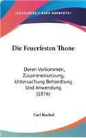 Die Feuerfesten Thone