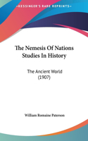 The Nemesis Of Nations Studies In History