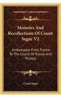 Memoirs and Recollections of Count Segur V2