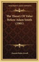 The Theory of Value Before Adam Smith (1901)