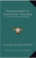 Freemasonry In Staunton, Virginia