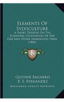 Elements of Sylviculture