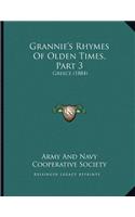 Grannie's Rhymes Of Olden Times, Part 3