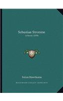 Sebastian Stromme: A Novel (1879)(English)