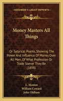 Money Masters All Things
