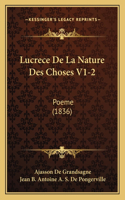 Lucrece De La Nature Des Choses V1-2