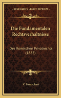 Die Fundamentalen Rechtsverhaltnisse