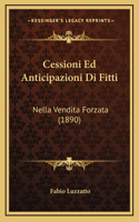 Cessioni Ed Anticipazioni Di Fitti