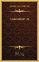 American Indian Life