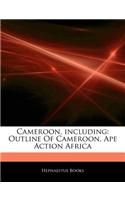 Articles on Cameroon, Including: Outline of Cameroon, Ape Action Africa