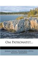 Om Patronatet...