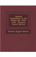Spanish Exploration in the Southwest, 1542-1706