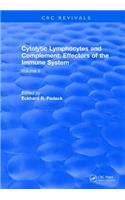 Cytolytic Lymphocytes and Complement Effectors of the Immune System