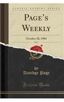 Page's Weekly, Vol. 5: October 28, 1904 (Classic Reprint): October 28, 1904 (Classic Reprint)