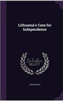 Lithuania's Case for Independence