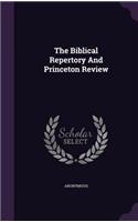 The Biblical Repertory And Princeton Review: (English)