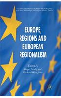 Europe, Regions and European Regionalism