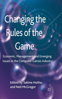 Changing the Rules of the Game