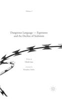 Dangerous Language: Esperanto and the Decline of Stalinism