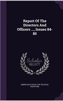 Report Of The Directors And Officers ..., Issues 84-85